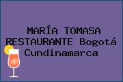MARÍA TOMASA RESTAURANTE Bogotá Cundinamarca