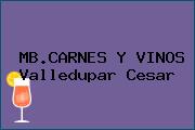 MB.CARNES Y VINOS Valledupar Cesar