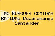 MC BURGUER COMIDAS RAPIDAS Bucaramanga Santander