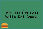MR. FUSIÓN Cali Valle Del Cauca