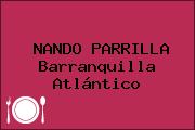 NANDO PARRILLA Barranquilla Atlántico