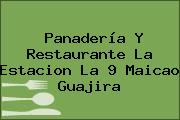 Panadería Y Restaurante La Estacion La 9 Maicao Guajira