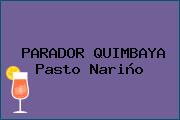 PARADOR QUIMBAYA Pasto Nariño