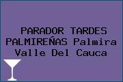 PARADOR TARDES PALMIREÑAS Palmira Valle Del Cauca