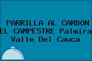PARRILLA AL CARBON EL CAMPESTRE Palmira Valle Del Cauca