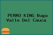 PERRO KING Buga Valle Del Cauca