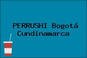 Ver perrushi bogota cundinamarca PERRUSHI Bogotá Cundinamarca