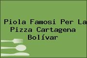 Piola Famosi Per La Pizza Cartagena Bolívar