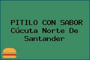 PITILO CON SABOR Cúcuta Norte De Santander