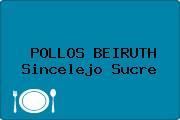 POLLOS BEIRUTH Sincelejo Sucre