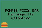 POMPIZ PIZZA BAR Barranquilla Atlántico