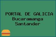 PORTAL DE GALICIA Bucaramanga Santander