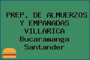 PREP. DE ALMUERZOS Y EMPANADAS VILLARICA Bucaramanga Santander