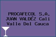 PROCAFECOL S.A. JUAN VALDÉZ Cali Valle Del Cauca