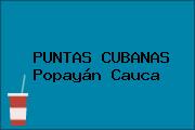 PUNTAS CUBANAS Popayán Cauca