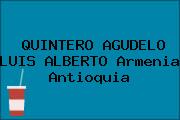 QUINTERO AGUDELO LUIS ALBERTO Armenia Antioquia