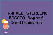 RAFAEL STERLING BOGOTÁ Bogotá Cundinamarca