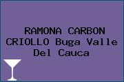 RAMONA CARBON CRIOLLO Buga Valle Del Cauca