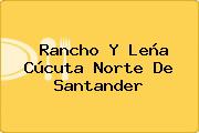 Rancho Y Leña Cúcuta Norte De Santander