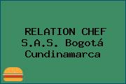 RELATION CHEF S.A.S. Bogotá Cundinamarca