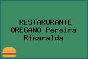 RESTARURANTE OREGANO Pereira Risaralda