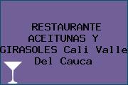 RESTAURANTE ACEITUNAS Y GIRASOLES Cali Valle Del Cauca