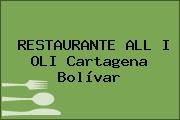 RESTAURANTE ALL I OLI Cartagena Bolívar