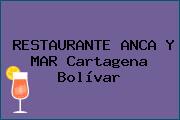 RESTAURANTE ANCA Y MAR Cartagena Bolívar