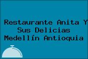 Restaurante Anita Y Sus Delicias Medellín Antioquia