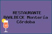 RESTAURANTE BAALBECK Montería Córdoba