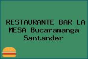 RESTAURANTE BAR LA MESA Bucaramanga Santander