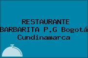 RESTAURANTE BARBARITA P.G Bogotá Cundinamarca