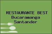 RESTAURANTE BEST Bucaramanga Santander