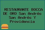 RESTAURANTE BOCCA DE ORO San Andrés San Andrés Y Providencia