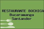 RESTAURANTE BOCHICA Bucaramanga Santander