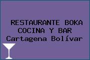 RESTAURANTE BOKA COCINA Y BAR Cartagena Bolívar