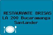 RESTAURANTE BRISAS LA 200 Bucaramanga Santander