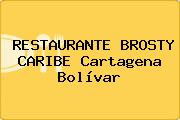 RESTAURANTE BROSTY CARIBE Cartagena Bolívar