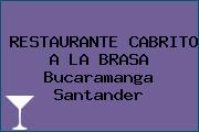 RESTAURANTE CABRITO A LA BRASA Bucaramanga Santander