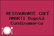 RESTAURANTE CAFÉ AMARTI Bogotá Cundinamarca