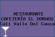 RESTAURANTE CAFETERÍA EL DORADO Cali Valle Del Cauca