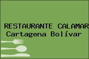 RESTAURANTE CALAMAR Cartagena Bolívar