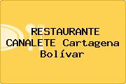 RESTAURANTE CANALETE Cartagena Bolívar