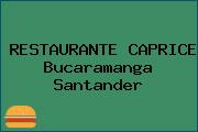 RESTAURANTE CAPRICE Bucaramanga Santander