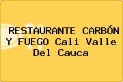 RESTAURANTE CARBÓN Y FUEGO Cali Valle Del Cauca