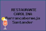 RESTAURANTE CAROLINA Barrancabermeja Santander