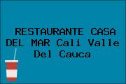 RESTAURANTE CASA DEL MAR Cali Valle Del Cauca