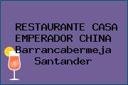 RESTAURANTE CASA EMPERADOR CHINA Barrancabermeja Santander