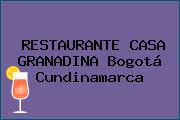 RESTAURANTE CASA GRANADINA Bogotá Cundinamarca
