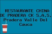 Ver restaurante china de pradera ck sas pradera valle del cauca RESTAURANTE CHINA DE PRADERA CK S.A.S. Pradera Valle Del Cauca